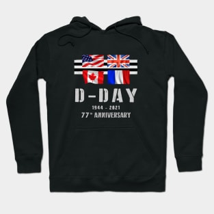 77th anniversary WW2 D Day Allied landing France Hoodie